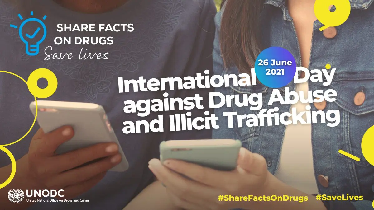 Join the World Drug Day campaign, #ShareFactsOnDrugs and #SaveLives