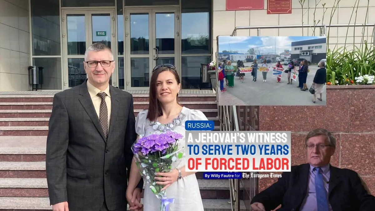 Russia, A Jehovah’s Witness to serve two years of forced labor