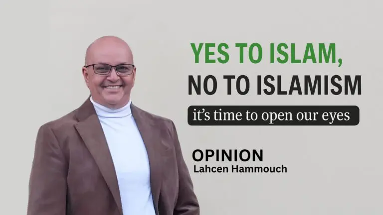 Lahcen Hammouch says Yes to Islam, no to Islamism “it’s time to open our eyes”