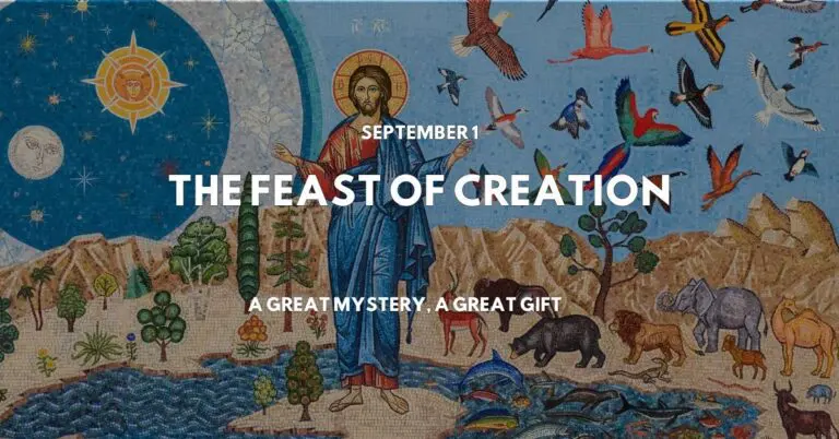 September First, Feast of Creation: Pray, Believe, Live