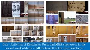 June 22, 2021 - Iran – Activities of Resistance Units and MEK supporters in the second week of June – Call for boycott of the sham elections.