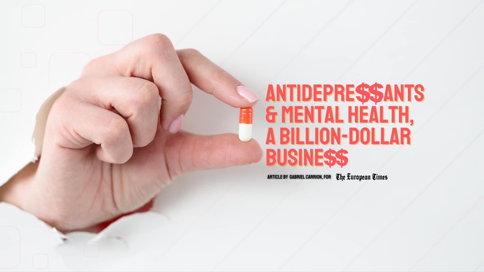 Antidepressants and Mental Health, a multi-billion dollars business