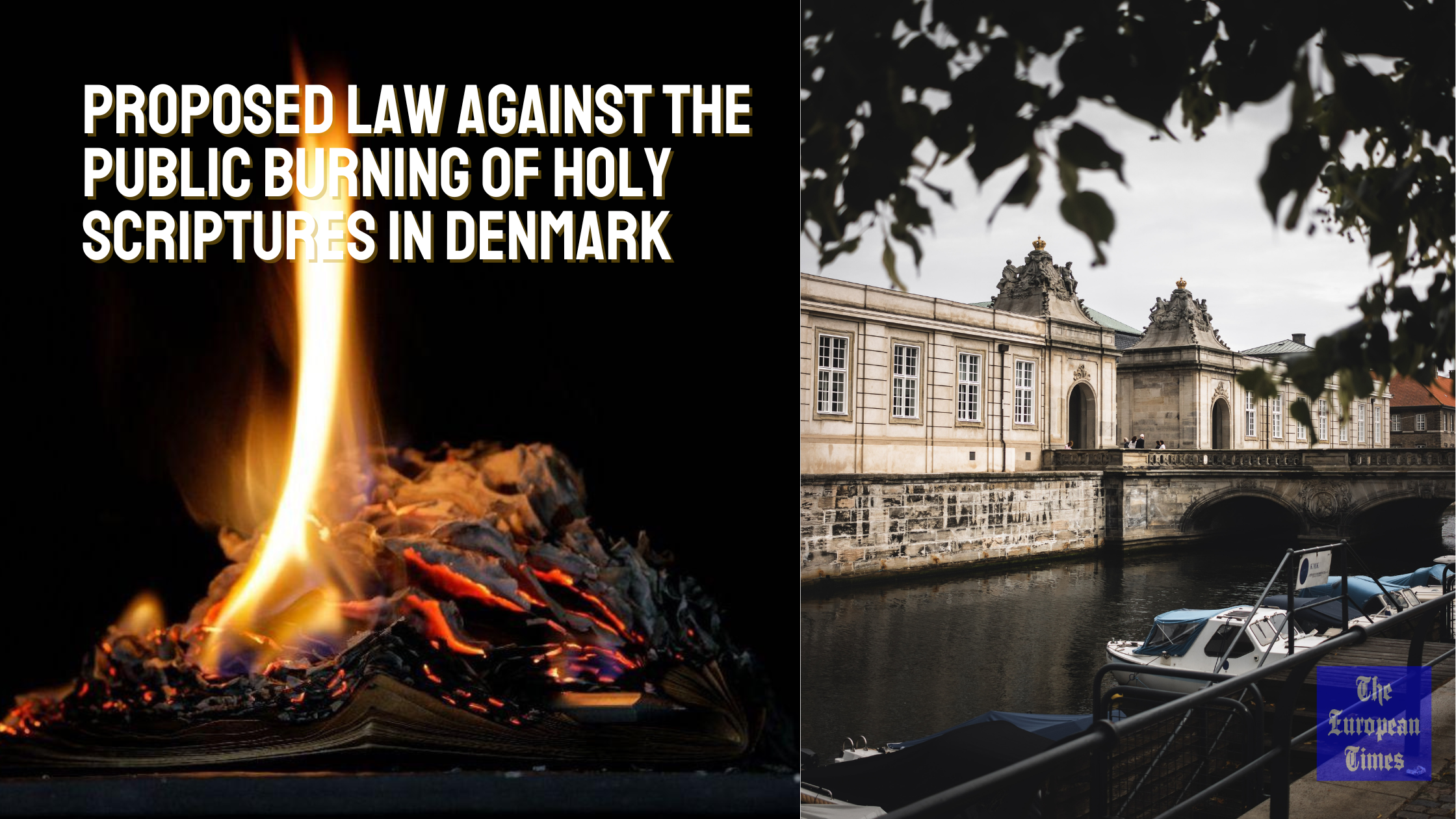 Proposed law against the public burning of holy scriptures in Denmark